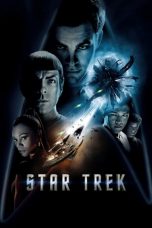 Nonton film Star Trek (2009) terbaru sub indo