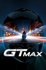 Nonton film GTMAX (2024) terbaru sub indo