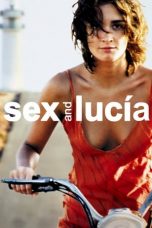 Nonton film Sex and Lucía (2001) terbaru sub indo