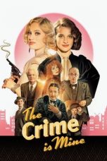 Nonton film The Crime Is Mine (2023) terbaru sub indo