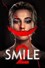 Nonton film Smile 2 (2024) terbaru sub indo