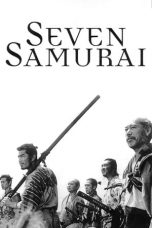 Nonton film Seven Samurai (1954) terbaru sub indo