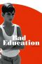 Nonton film Bad Education (2004) terbaru sub indo