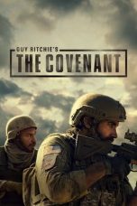 Nonton film Guy Ritchie’s The Covenant (2023) terbaru sub indo