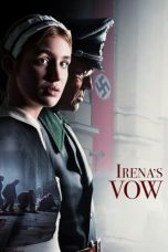 Nonton film Irena’s Vow (2024) terbaru sub indo