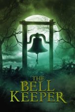 Nonton film The Bell Keeper (2023) terbaru sub indo