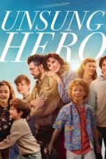 Nonton film Unsung Hero (2024) terbaru sub indo