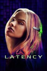 Nonton film Latency (2024) terbaru sub indo