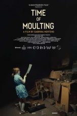 Nonton film Time of Moulting (2020) terbaru sub indo