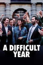 Nonton film A Difficult Year (2023) terbaru sub indo