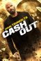 Nonton film Cash Out (2024) terbaru sub indo