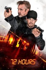 Nonton film 72 Hours (2024) terbaru sub indo