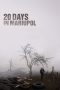 Nonton film 20 Days in Mariupol (2023) terbaru sub indo