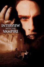 Nonton film Interview with the Vampire (1994) terbaru sub indo