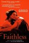 Nonton film Faithless (2000) terbaru sub indo