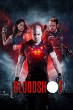 Nonton film Bloodshot (2020) terbaru sub indo