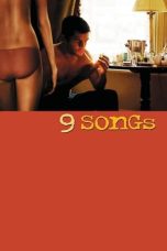 Nonton film 9 Songs (2004) terbaru sub indo