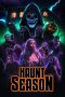 Nonton film Haunt Season (2024) terbaru sub indo