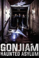 Nonton film Gonjiam: Haunted Asylum (2018) terbaru sub indo