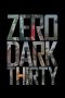 Nonton film Zero Dark Thirty (2012) terbaru sub indo