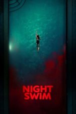 Nonton film Night Swim (2024) terbaru sub indo