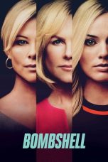 Nonton film Bombshell (2019) terbaru sub indo