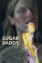 Nonton film Sugar Daddy (2021) terbaru sub indo