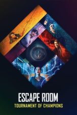 Nonton film Escape Room: Tournament of Champions (2021) terbaru sub indo