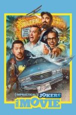 Nonton film Impractical Jokers: The Movie (2020) terbaru sub indo