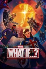 Nonton film What If…? (2021) terbaru sub indo