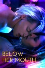 Nonton film Below Her Mouth (2017) terbaru sub indo