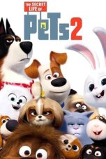 Nonton film The Secret Life of Pets 2 (2019) terbaru sub indo