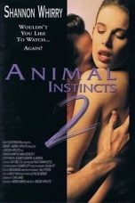 Nonton film Animal Instincts 2 (1994) terbaru sub indo