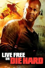 Nonton film Live Free or Die Hard (2007) terbaru sub indo