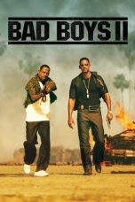 Nonton film Bad Boys II (2003) terbaru sub indo