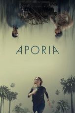 Nonton film Aporia (2023) terbaru sub indo