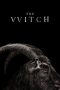 Nonton film The Witch (2016) terbaru sub indo