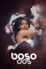 Nonton film Boso Dos (2023) terbaru sub indo