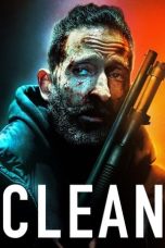 Nonton film Clean (2022) terbaru sub indo