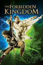 Nonton film The Forbidden Kingdom (2008) terbaru sub indo